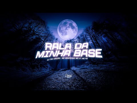 TIC TAC | RALA DA MINHA BASE - DJ TAK VADIÃO, MC MAGRINHO, MC VT E MC FB