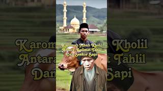 Download lagu Karomah Mbah Kholil Bangkalan || Antara Kalimat Tahlil Dan Seekor Sapi #mbahkholil #santri #karomah mp3