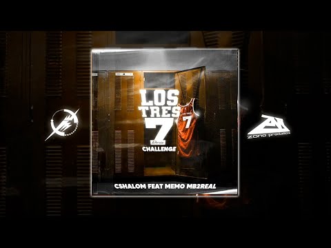 Los Tres 7 Remix   CSHALOM ft  MEMO MB2REAL