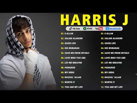 Best of Harris J | Good Life, Salam Alaikum, Rasool'Allah | Full Playlist 2024