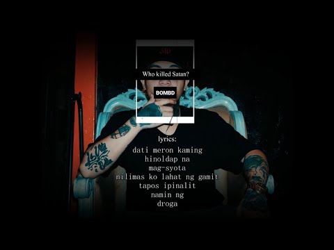 Bomb D - Who Killed Satan