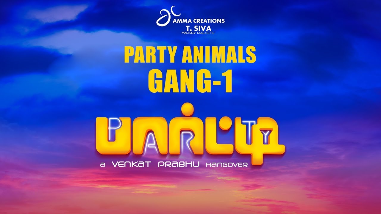 Party Animals Gang - 1 | Venkat Prabhu | Jayaram | Nasser | Ramya Krishnan | Sathyaraj | Premgi