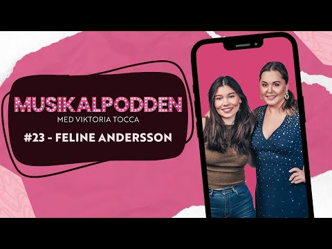 Musikalpodden #23 - Feline Andersson
