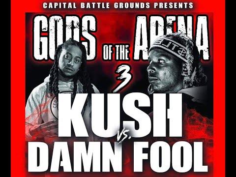 Kush vs Damn Fool