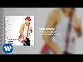 Kid Rock - I Wanna Go Back 