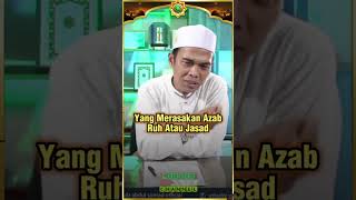 Download lagu Yang merasakan azab ruh atau jasad #uas mp3 Download lagu Yang merasakan azab ruh atau jasad #uas mp3