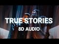AP Dhillon - TRUE STORIES (8D AUDIO)