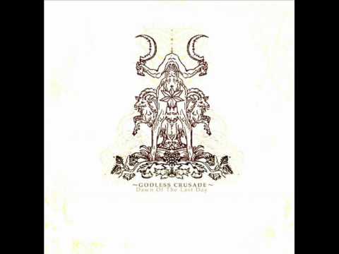 Godless Crusade - Love Lost