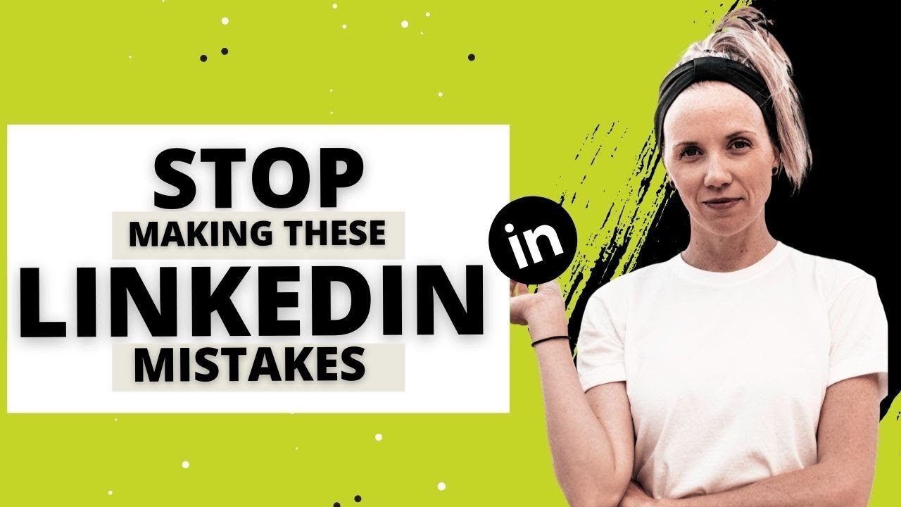 5 MISTAKES You’re Making Connecting On LINKEDIN! STOP!