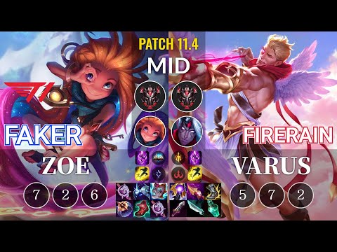 T1 Faker Zoe vs FireRain Varus Mid - KR Patch 11.4