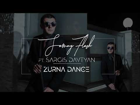 Sammy Flash - "Zurna Dance" (ft. Sargis Davtyan)