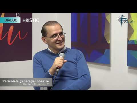 Dialog Hristic - Adi Stupar - Pericolele Generației noastre