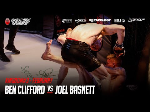 Ben Clifford Vs Joel Basnett - KINGDOM#3