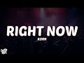 Korn Right Now Lyrics