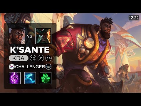 Kiin K'Sante vs GangPlank Top - KR Challenger - Patch 12.22 Season 12