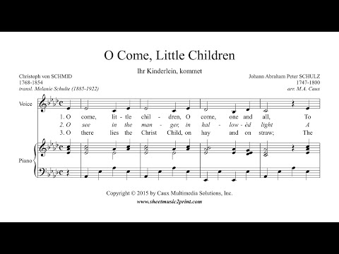 O Come, Little Children - Voice (6/6 : Very Low, A flat Major)