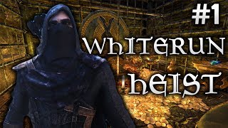 Skyrim life as a Thief Episode 1 | Whiterun Heist