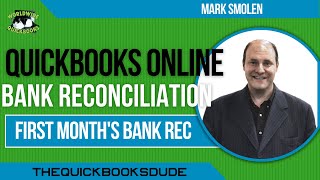 QuickBooks Online First Month Bank Reconciliation