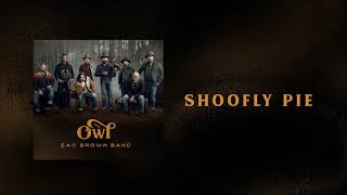 Shoofly Pie Music Video