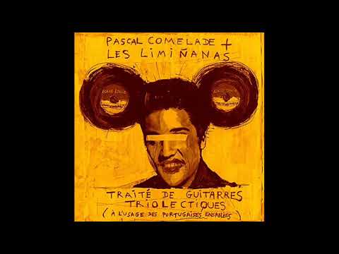 Pascal Comelade + Les Limiñanas - The Nothing-Twist.