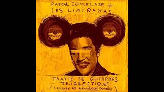 Pascal Comelade + Les Limiñanas - The Nothing-Twist.
