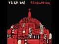 Slow Down Third Day