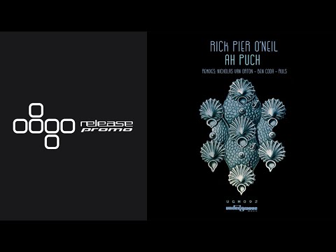 PREMIERE: Rick Pier O'Neil - Ah Puch (Nicholas Van Orton Remix) [Undergroove Music]