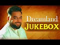 Dreamland (Video Jukebox) Gulab Sidhu | Manjit Sahota | Pardeep Sran | New Punjabi Songs