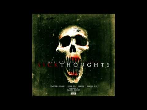 Twisted Insane & King Iso & Dikulz & Omega Sin-Sick Thoughts (Prod.Mário Rocha)