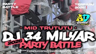 Download lagu DJ 34 MILYAR STYLE PARTY BATTLE TERBARU ❗ANDALAN CEK SOUND 2026 🔥AD GARAGE PRODUCTION🔥 mp3