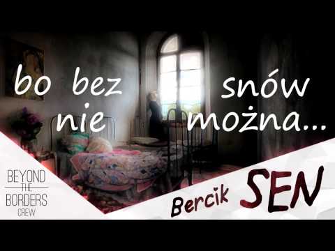 Bercik - Sen (prod. Szeru) #WEEKnijTo! 17