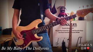 Be My Baby / The Dollyrots / Bass Cover