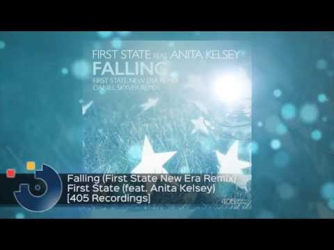 First State (feat. Anita Kelsey) - Falling (First State New Era Remix)