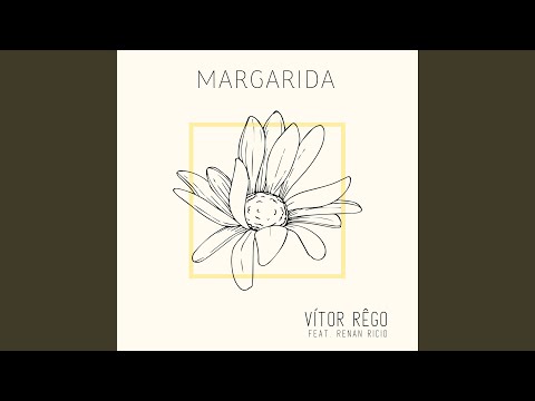 Margarida (feat. Renan Ricio)
