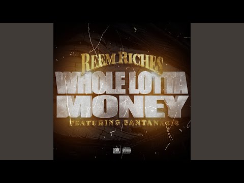 Whole Lotta Money (prod. Rappa)