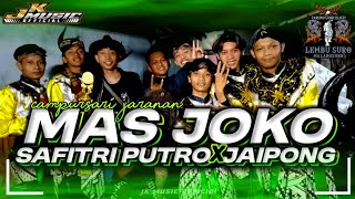 Download lagu Campursari jaranan • MAS JOKO • safitri putro x jaipong‼️remix by JK MUSIC mp3