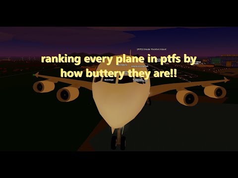 ranking every plane in ptfs by how buttery it is!! 🧈 ( by bugo ) #ptfs #roblox
