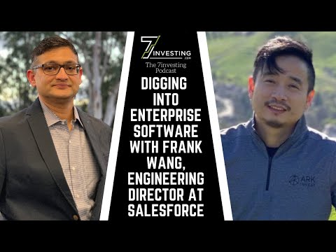 Digging Into Enterprise Software With Frank Wang, Engineering ...
