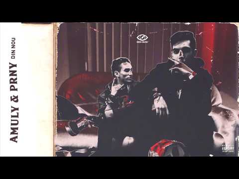 Amuly & PRNY - Din nou (Audio)