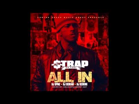 Strap Da Fool [Travis Porter] - Real N*gga Music [PROD BY CHOPHOUZE] [no dj]