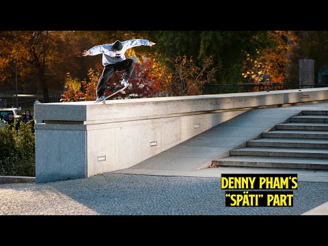 Denny Pham - "SPÄTI" Part