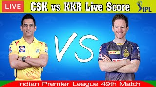 LIVE CSK vs KKR Score | IPL 2020 Live cricket match today Chennai vs Kolkata