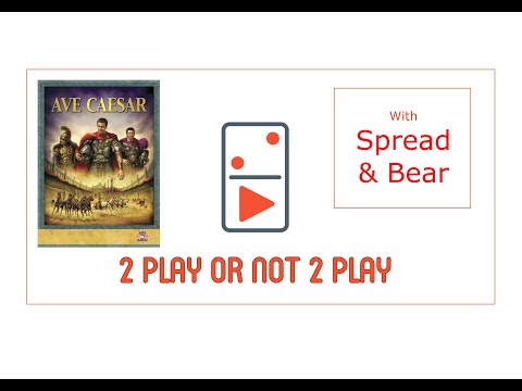 Ave Caesar 2 Player Board Game Review with Spread & Bear