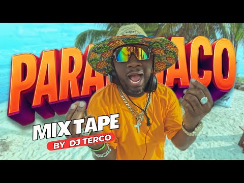 PARADISIACO MIXTAPE  -  DJ TERCO #LAMALDITATERQUEDAD