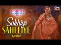 Sakhiye Saheliye Lyrical Godday Godday Chaa Sonam Bajwa Tania Jasmeen V Rakx Music