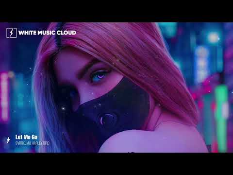 SVRRIC, MU, Harley Bird - Let Me Go