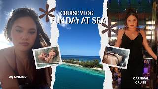 Fun Day at Sea Cruise Vlog Day 3 with Mommy