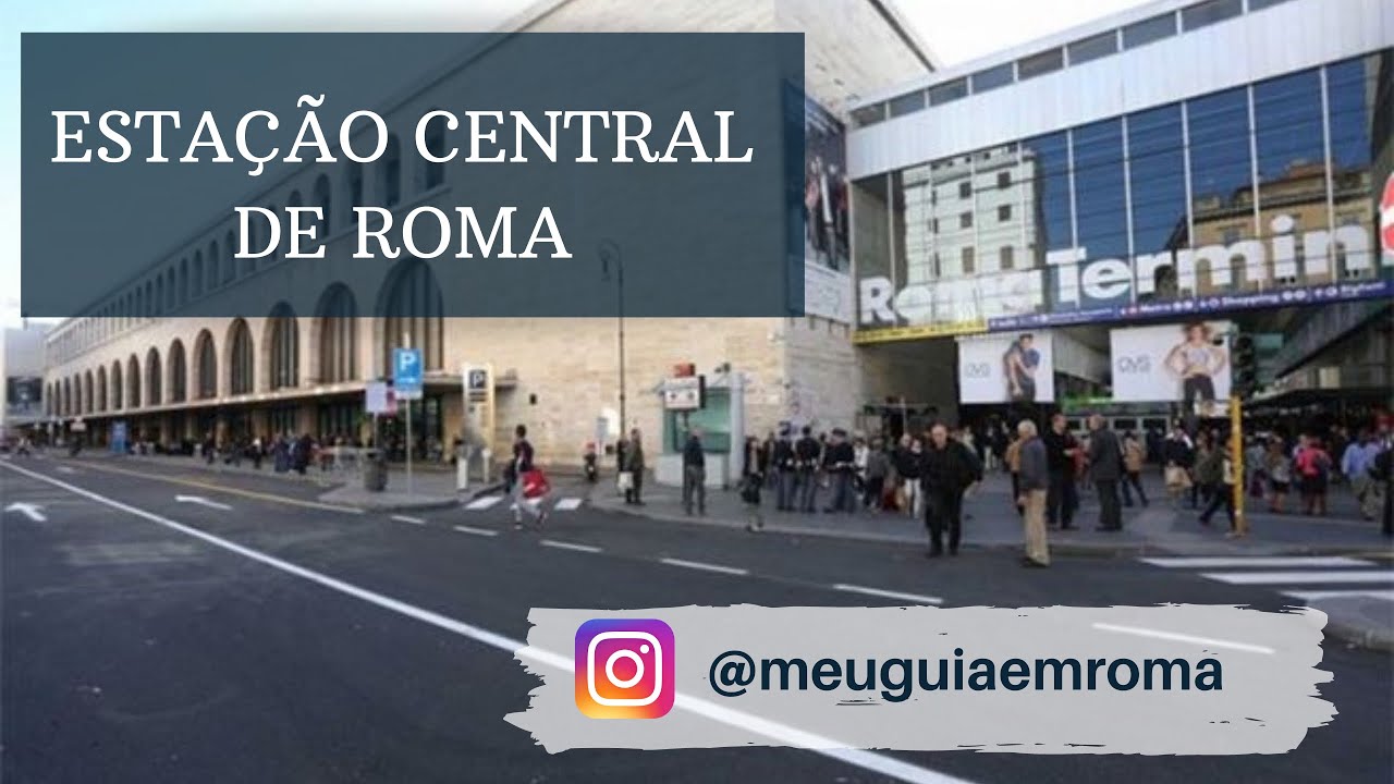 Roma Termini - estação central