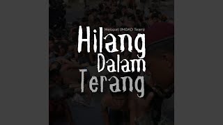 Download lagu Hilang Dalam Terang mp3