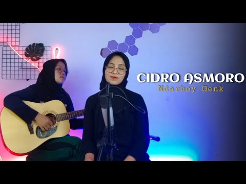 NDARBOY GENK - CIDRO ASMORO • YOLANDANI AKUSTIK COVER